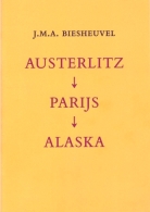 Austerlitz-Parijs-Alaska, 1e druk gebrocheerd